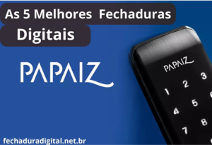 Melhores Fechaduras Papaiz