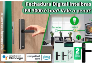 Fechadura Intelbras IFR 3000 é Boa