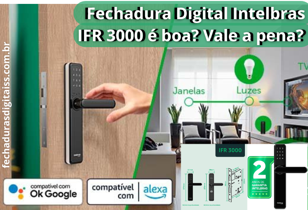 Fechadura Intelbras IFR 3000 é Boa